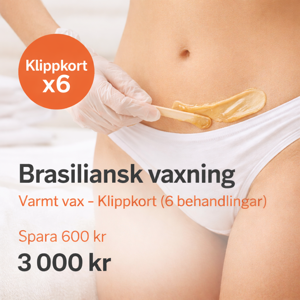 Brasiliansk vaxning – Klippkort (6 behandlingar)