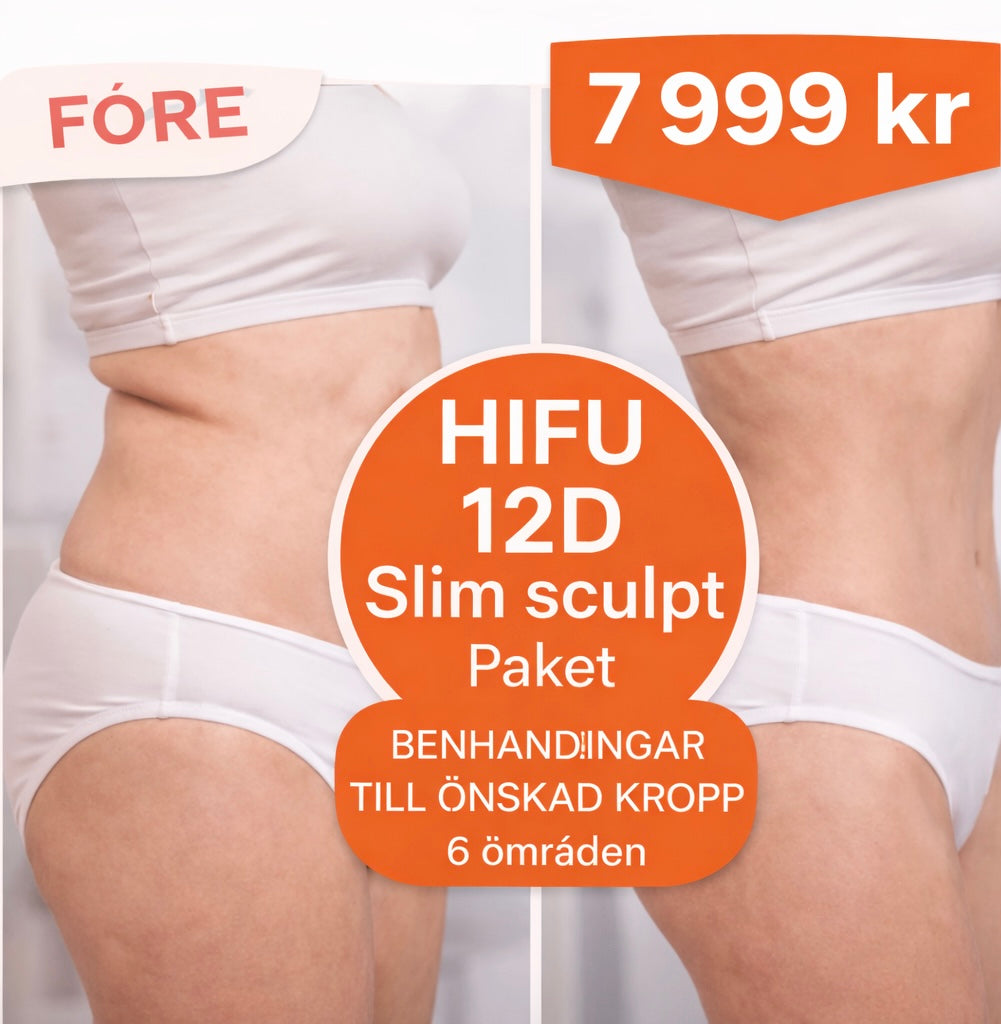 HIFU 12D Paket 6 Områden – Ansiktslyft &amp; Kroppsbehandling | Östermalm Stockholm